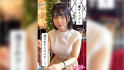 わや(24)素人ホイホイZ・素人・ドキュメンタリー・ハメ撮り・美少女・巨乳・美尻・くびれ・顔射